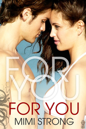 For You by Mimi Strong