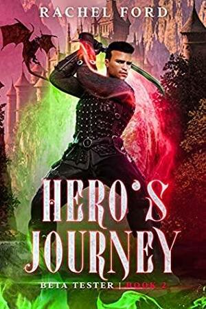 Hero's Journey by Rachel Ford