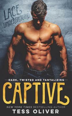 Captive by Tess Oliver
