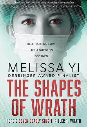 The Shapes of Wrath by Melissa Yuan-Innes MD