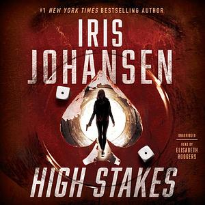 High Stakes by Iris Johansen