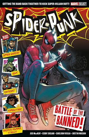 Marvel Select Spider-punk: Battle Of The Banned! by Cody Ziglar