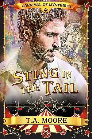 Sting in the Tail by T.A. Moore