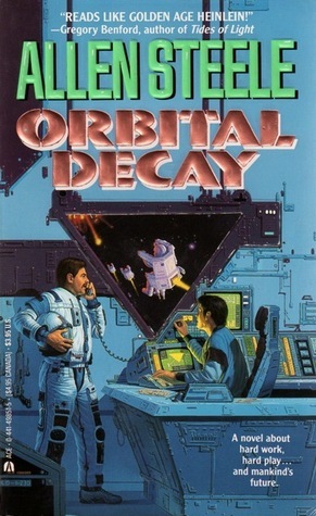 Orbital Decay by Allen M. Steele