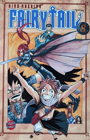 Fairy Tail, Band 08 by Karsten Küstner, Hiro Mashima