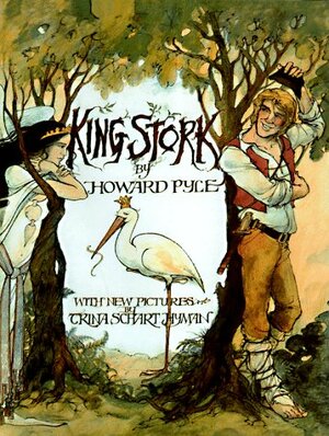 King Stork by Howard Pyle