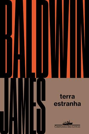 Terra estranha by James Baldwin
