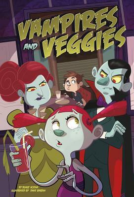 Vampires and Veggies by Blake Hoena