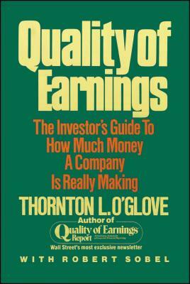 Quality of Earnings by Thornton L. O'Glove