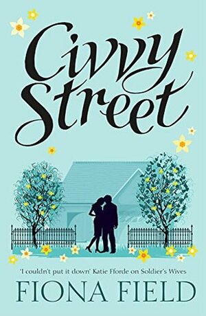 Civvy Street by Fiona Field