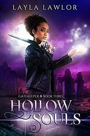 Hollow Souls by Layla Lawlor