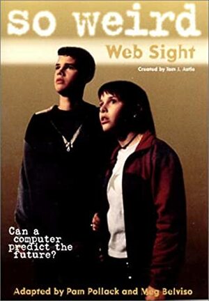 Web Sight by Meg Belviso, Sean Abley, Pam Pollack