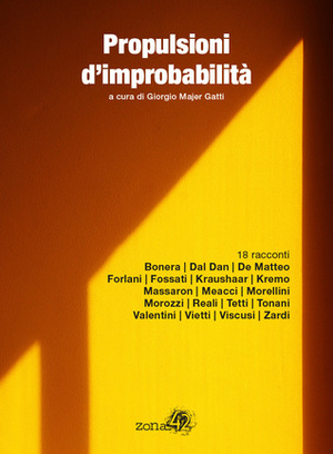 Propulsioni di improbabilità by Giorgio Majer Gatti