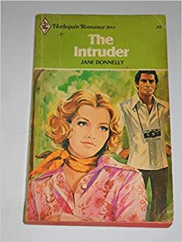 The Intruder by Jane Donnelly