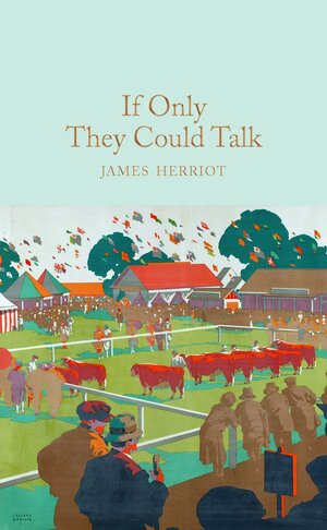 If Only They Could Talk by James Herriot