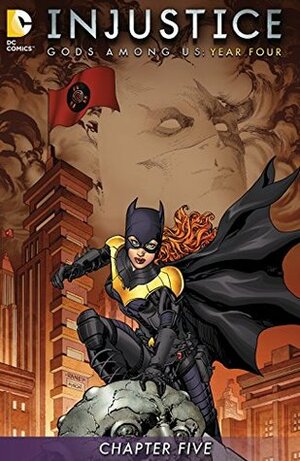 Injustice: Gods Among Us: Year Four (Digital Edition) #5 by Brian Buccellato, Bruno Redondo
