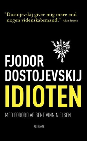 Idioten by Fyodor Dostoevsky
