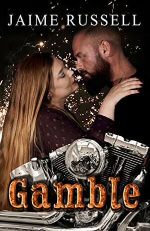 Gamble by Jaime Russell