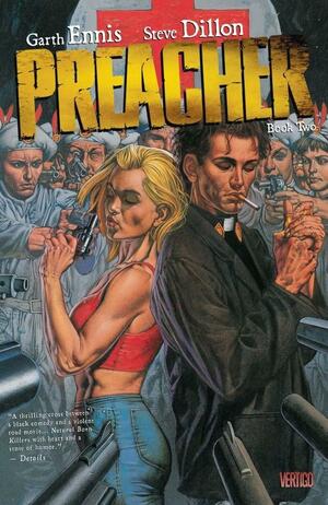 Preacher - Book Two by Garth Ennis, Garth Ennis