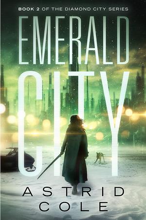 Emerald City by Astrid Cole