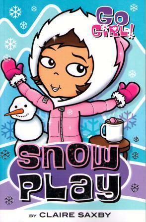 Snow Play by Claire Saxby