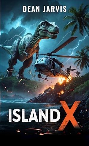Island X by Dean Jarvis, Dean Jarvis