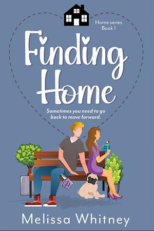 Finding Home by Melissa Whitney