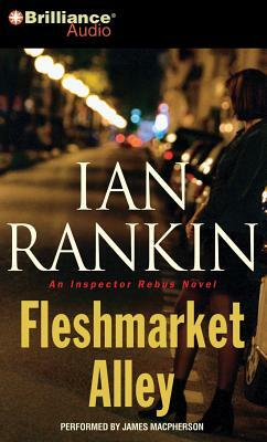 Fleshmarket Alley by Ian Rankin