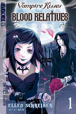 Vampire Kisses: Blood Relatives, Volume I by Ellen Schreiber
