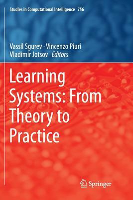 Learning Systems: From Theory to Practice by 