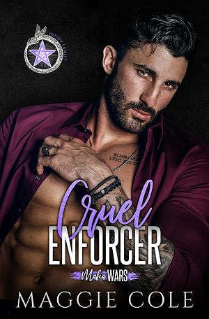 Cruel Enforcer by Maggie Cole