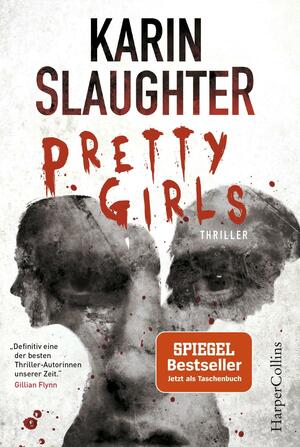 Pretty Girls: Psychothriller by Karin Slaughter