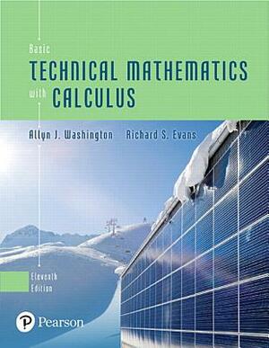 Mymathlab with Pearson Etext -- 24-Month Standalone Access Card -- For Basic Technical Mathematics with Calculus by Allyn Washington, Richard Evans