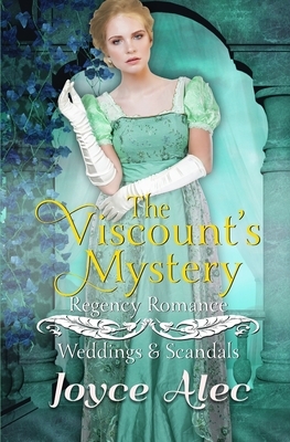 The Viscount's Mystery: Regency Romance by Joyce Alec