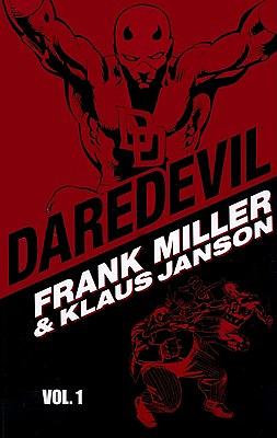 Daredevil by Frank Miller and Klaus Janson Vol. 1 by Frank Miller