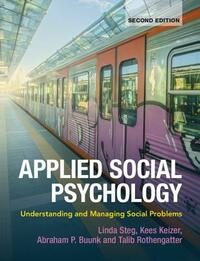 Applied Social Psychology: Understanding and Managing Social Problems by 