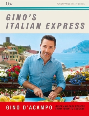 Gino's Italian Express by Gino D'Acampo