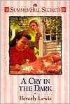 A Cry in the Dark by Beverly Lewis