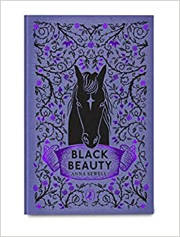 Black Beauty: Puffin Clothbound Classics by Anna Sewell