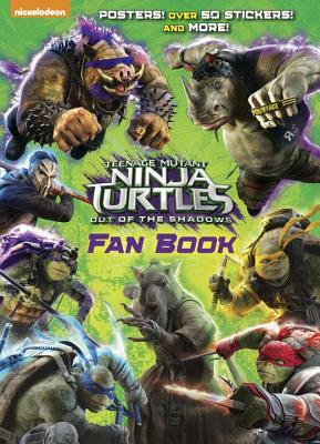 Teenage Mutant Ninja Turtles: Out of the Shadows Fan Book (Teenage Mutant Ninja Turtles: Out of the Shadows) by Golden Books