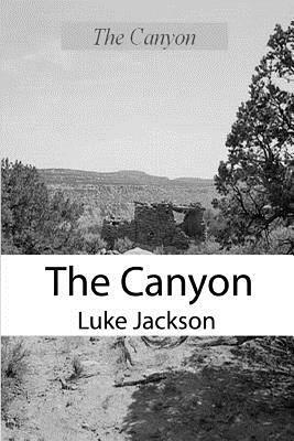 The Canyon by Luke Jackson