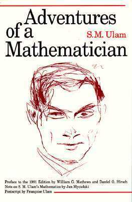 Adventures of a Mathematician by Stanislaw M. Ulam