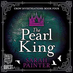 The Pearl King by Sarah Painter