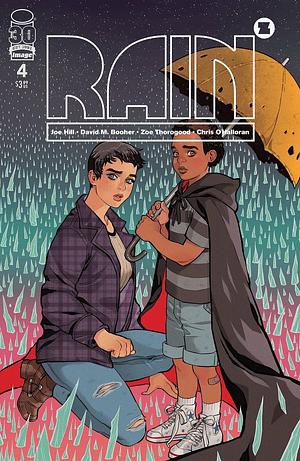 Joe Hill's Rain #4 by Joe Hill, Zoe Thorogood, David M. Booher