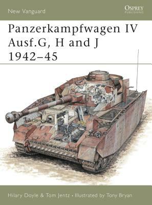 Panzerkampfwagen IV Ausf.G, H and J 1942-45 by Hilary Doyle, Tom Jentz