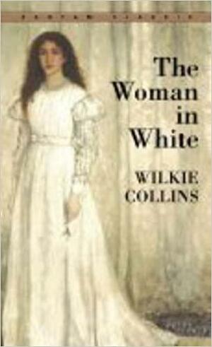 The Woman In White by Wilkie Collins