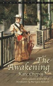 The Awakening by Kate Chopin