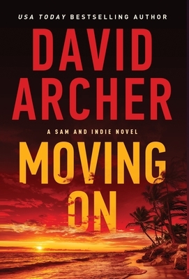 Moving on by David Archer