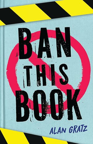 Ban This Book by Alan Gratz