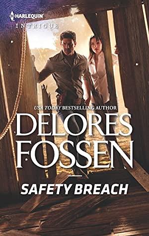 Safety Breach by Delores Fossen